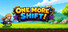 One More Shift!
