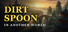 Dirt Spoon in Another World