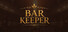 Bar Keeper