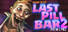 [Bober Bros] Last Pill Bar 2. Rewind