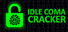 Idle Coma Cracker
