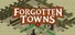 Forgotten Towns