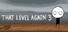 That Level Again 3