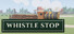 Whistle Stop