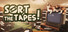 Sort the Tapes!