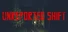 Unreported Shift