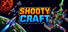 ShootyCraft