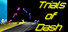 Trials of Dash