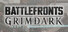 BATTLEFRONTS: GRIMDARK
