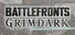 BATTLEFRONTS: GRIMDARK