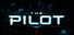 The Pilot