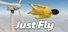 Just Fly