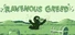 Ravenous Greed