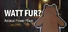 WATT FUR? Animal Power Plant