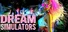 Dream Simulators