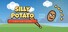 Silly Potato — Home-Run Edition