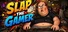 Slap the Gamer
