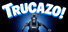 Trucazo!