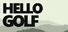 Hello Golf