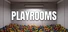 Playrooms