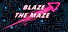 Blaze the Maze