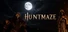 HUNTMAZE