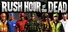 Rush Hour of the Dead