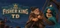 The Fisher King TD