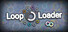 Loop Loader