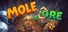 Mole & Ore