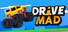 Drive Mad