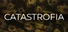 CATASTROFIA