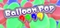 Balloon Pop 9999