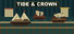 Tide and Crown