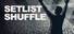 Setlist Shuffle