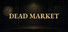 Dead Market