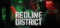 Redline District