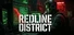 Redline District