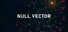 NULL VECTOR