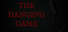 The Hanging Game