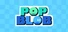 Pop Blob