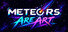 Meteors Are Art