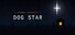 Strange Absurdity: DOG STAR