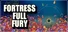 Fortress Full Fury