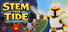 Stem The Tide