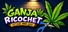Ganja Ricochet: Cut Kush. Make Cash.