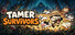 Tamer Survivors