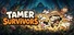 Tamer Survivors
