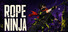 Rope Ninja