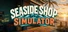 Seaside Shop Simulator